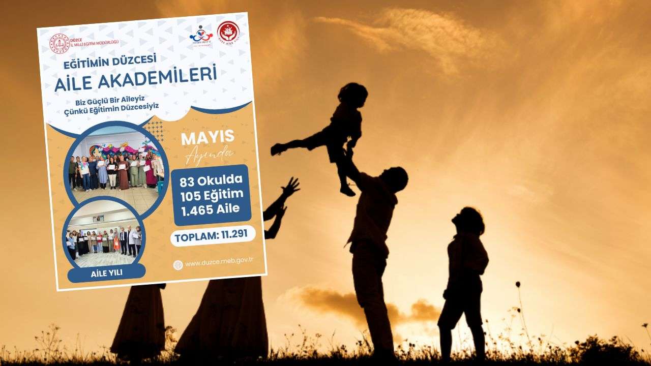 DÜZCE’DE AİLE AKADEMİLERİ MAYIS AYINDA 11BİNİ AŞKIN KİŞİYE ULAŞTI
