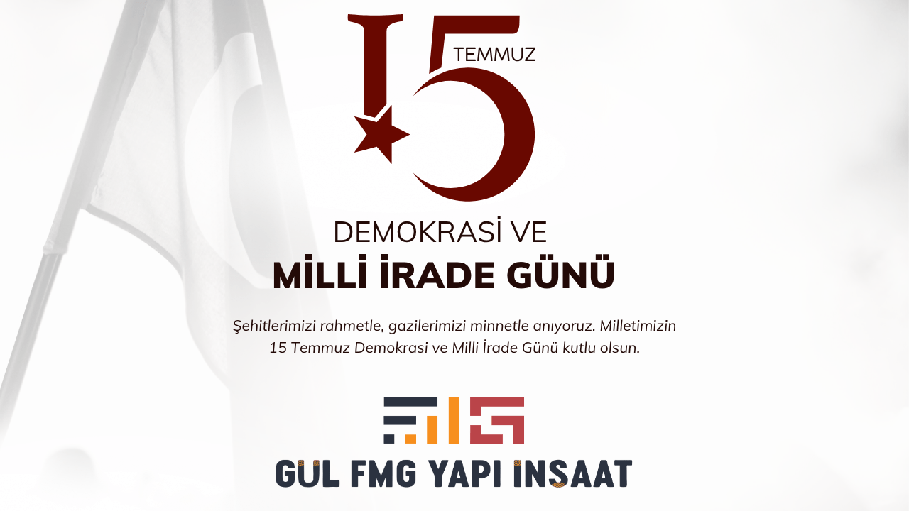 FMG YAPI 15 TEMMUZ İLANI