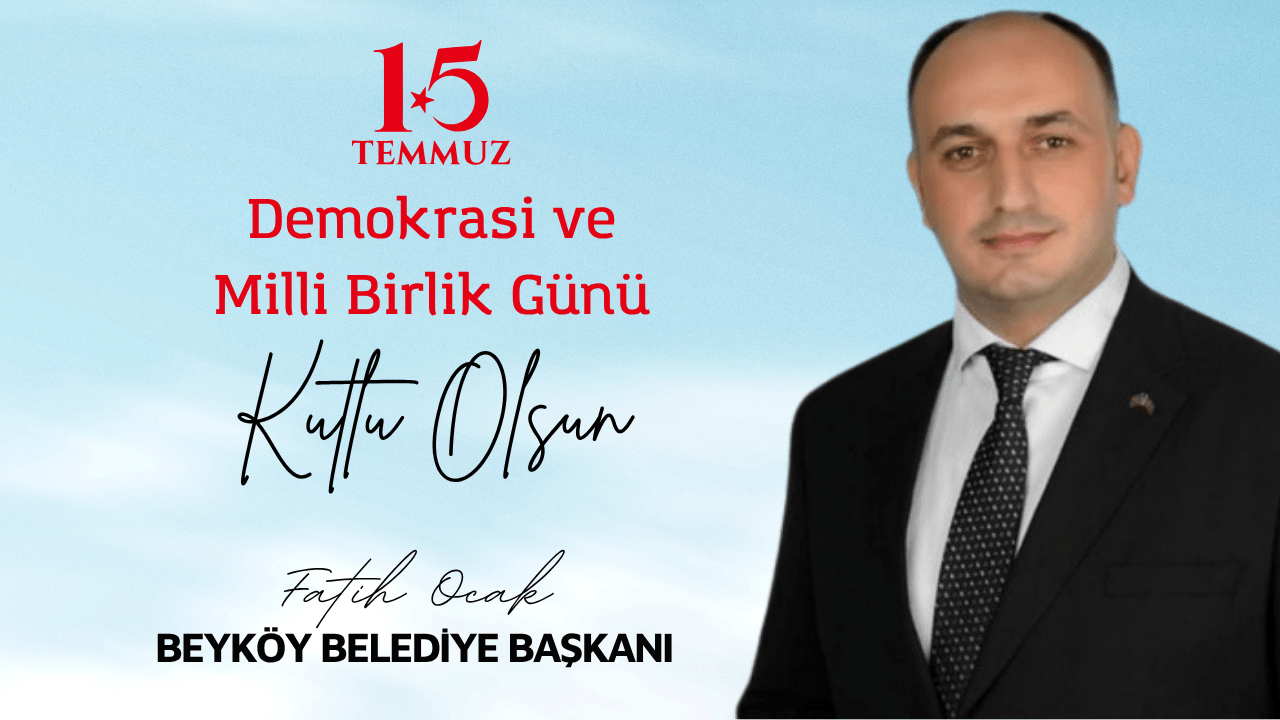 FATİH OCAK15 TEMMUZ İLANI
