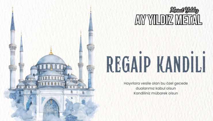 AY YILDIZ METAL REGAİP KANDİLİ MESAJI