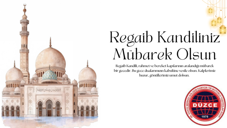 KAMYONCULAR KOOP. REGAİP KANDİLİ MESAJI