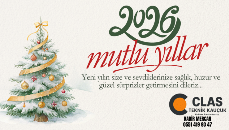 CLAS TEKNİK KAUÇUK YILBAŞI REKLAM MESAJI