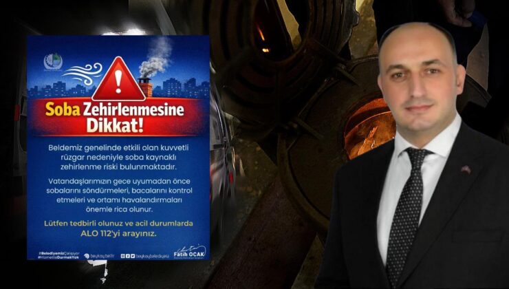 Başkan Fatih Ocak Uyardı: Kuvvetli Rüzgâra Dikkat, Soba Zehirlenmesi Riski Var
