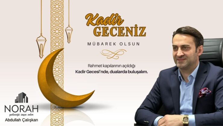 NORAH İNŞAAT KADİR GECESİ REKLAM İLANI