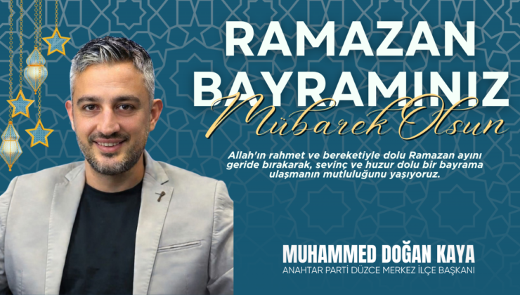 MUHAMMED DOĞAN KAYA RAMAZAN BAYRAMI REKLAM İLANI