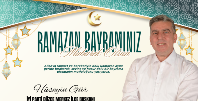 HÜSEYİN GÜR RAMAZAN BAYRAMI REKLAM İLANI
