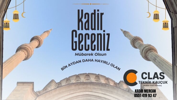 CLAS TEKNİK KAUÇUK KADİR GECESİ REKLAM İLANI