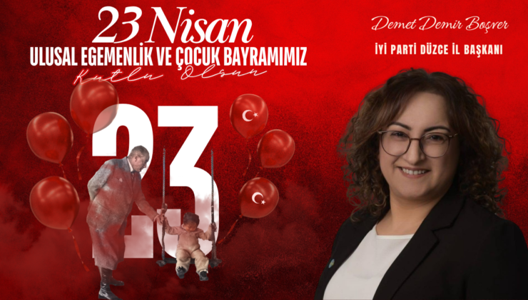 DEMET DEMİR BOŞVER 23 NİSAN REKLAM MESAJI